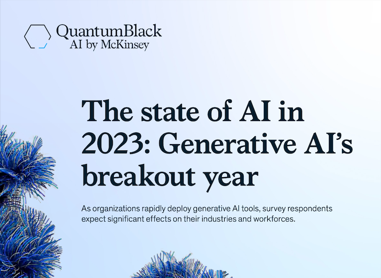 The state of AI in 2023: Generative AI’s breakout year - QuantumBlack AI by McKinsey
